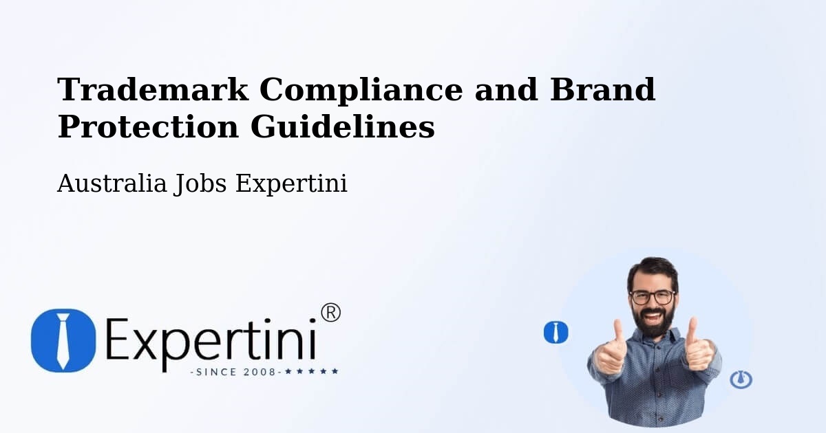 Trademark & Brand Protection Guidelines – Bindoon - Australia Jobs Expertini